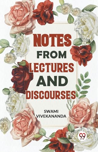 9789359393711: Notes From Lectures And Discourses