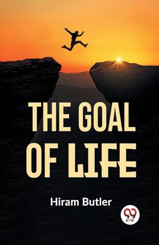 Stock image for The The Goal Of Life for sale by PBShop.store US