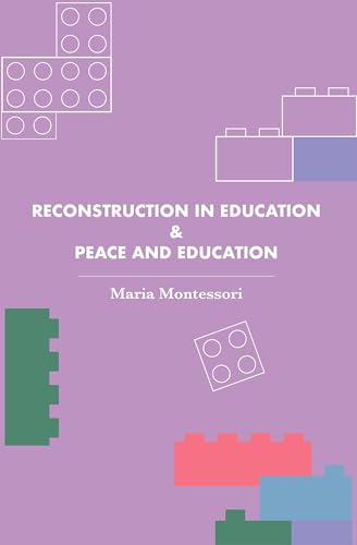 Beispielbild fr Reconstruction in Education & Peace and Education zum Verkauf von Books in my Basket