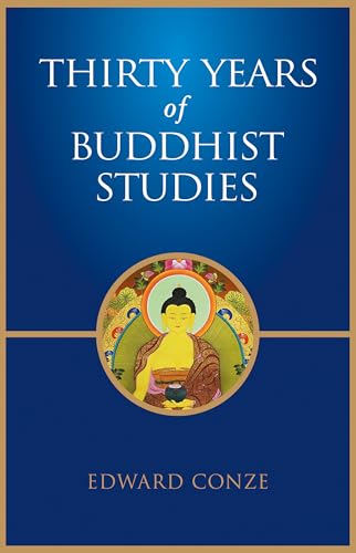 Stock image for Thirty Years of Buddhist Studies for sale by Books Puddle