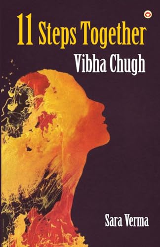 Beispielbild fr 11 Steps Together: Vibha Chugh zum Verkauf von Books Puddle