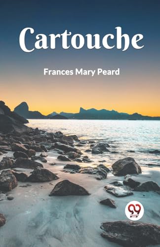 Beispielbild fr Cartouche [Paperback] Frances Mary Peard zum Verkauf von California Books