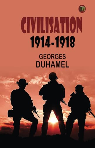 Imagen de archivo de Civilisation 1914-1918 a la venta por GF Books, Inc.