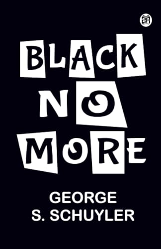 Stock image for Black no more for sale by GF Books, Inc.