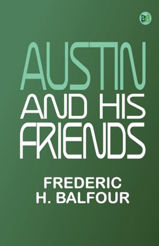 Stock image for Austin and His Friends for sale by Books Puddle
