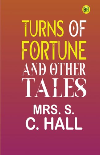 Stock image for Turns of Fortune, and Other Tales for sale by Books Puddle