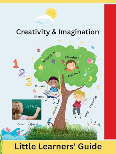 Stock image for Creativity & Imagination: Little Learners' Guide for sale by GreatBookPrices