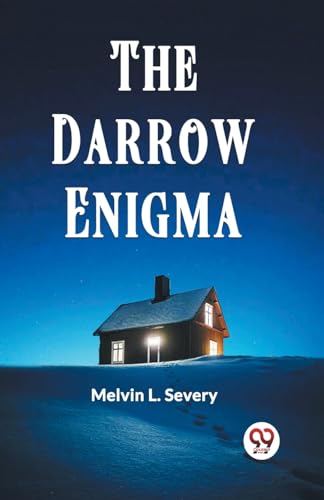 Imagen de archivo de THE DARROW ENIGMA [Paperback] Melvin L. Severy a la venta por California Books