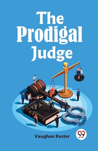 Beispielbild fr The Prodigal Judge zum Verkauf von California Books