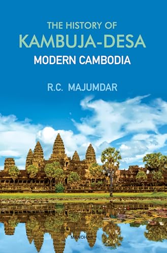 Stock image for The History of Kambuja Desa: Modern Cambodia for sale by Books in my Basket