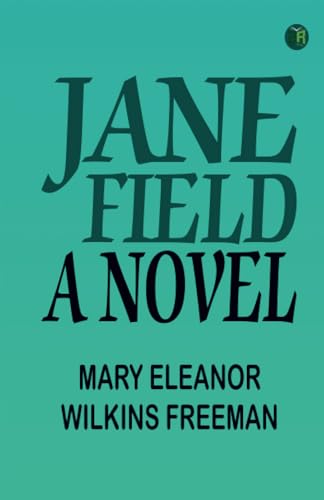 Beispielbild fr Jane Field: A Novel zum Verkauf von Books Puddle