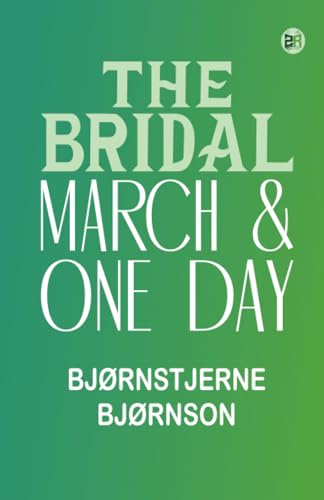 Imagen de archivo de The Bridal March & One Day a la venta por Books Puddle