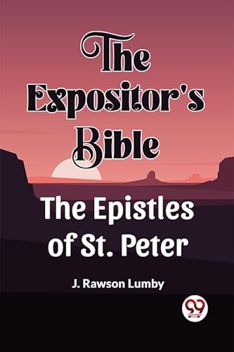 Stock image for The Expositor'S Bible The Epistles Of St. Peter (Paperback) for sale by Grand Eagle Retail