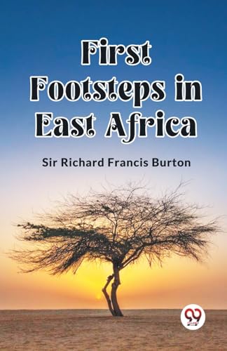 Beispielbild fr First Footsteps in East Africa zum Verkauf von Books Puddle