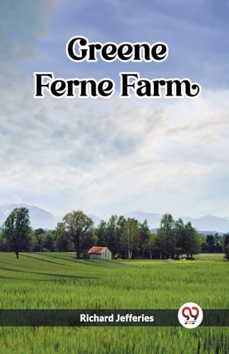 Stock image for Greene Ferne Farm for sale by California Books
