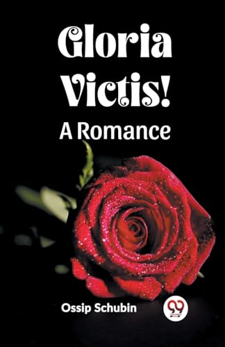 Stock image for Gloria Victis! A Romance (Paperback) for sale by Grand Eagle Retail