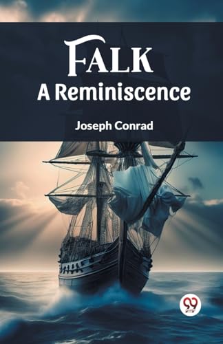9789361426735: Falk A Reminiscence [Paperback] Joseph Conrad