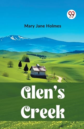 Stock image for Glen's Creek for sale by GreatBookPrices