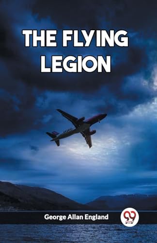 Beispielbild fr The Flying Legion zum Verkauf von California Books
