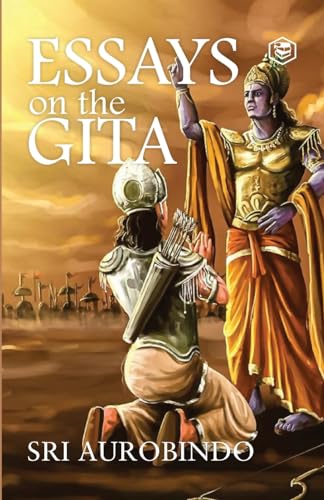 Beispielbild fr Essays on the Gita zum Verkauf von California Books