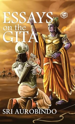 Beispielbild fr Essays on the Gita (Hardcover Library Edition) zum Verkauf von California Books