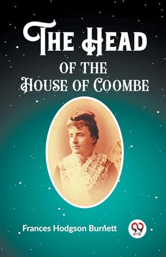 9789362201676: The Head of the House of Coombe