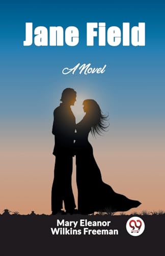 Stock image for Jane Field A Novel for sale by GreatBookPrices