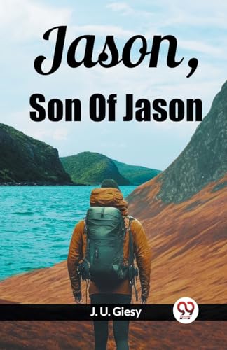 Stock image for Jason, Son Of Jason for sale by California Books