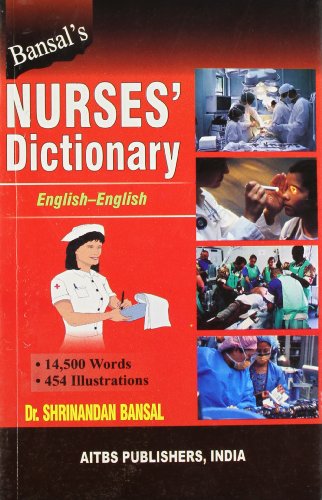 Stock image for Bansal*s Nurses* Dictionary - English - English for sale by dsmbooks