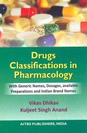 Stock image for Drugs Classifications in Pharmacology for sale by dsmbooks