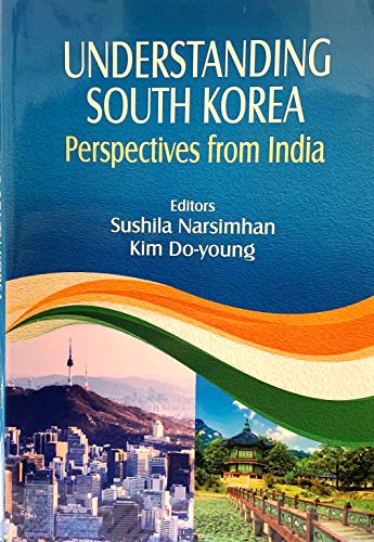 Imagen de archivo de Understanding South Korea: Perspectives From India a la venta por Vedams eBooks (P) Ltd