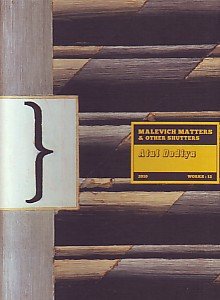 Imagen de archivo de Malevich matters & other shutters : works, 12 a la venta por Housing Works Online Bookstore