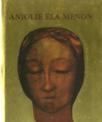 Stock image for Anjolie Ela Menon: Through the Patina for sale by Mispah books