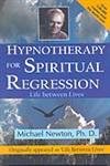 9789380009056: Hypnotherapy for Spiritual Regression: Life Between Lives