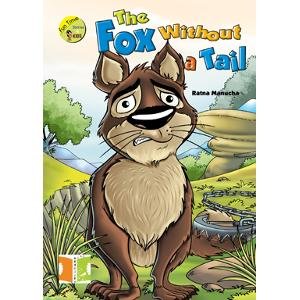 9789380009711: Fun time Stories for Kids - The Fox without a Tail [Paperback] [Jan 01, 2010] Ratna Manucha