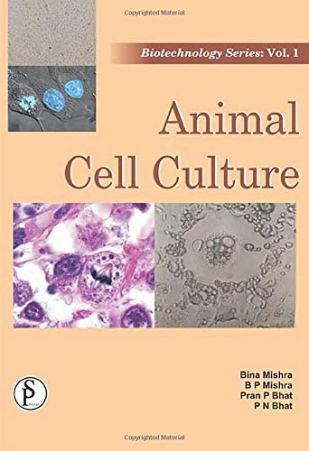 Imagen de archivo de Biotechnology Series Vol 1: Animal Cell Culture a la venta por Books in my Basket