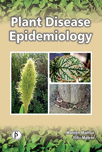 Beispielbild fr Plant Disease Epidemiology zum Verkauf von Vedams eBooks (P) Ltd