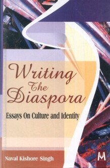 Stock image for Writings the Diaspora Essays on Culture and Identity for sale by dsmbooks