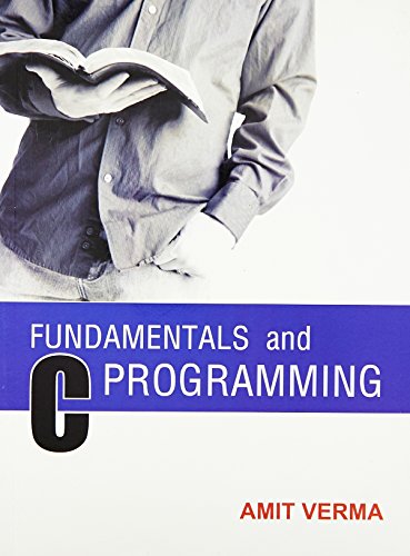 Stock image for Fundamentals and C Programming for sale by Books Puddle