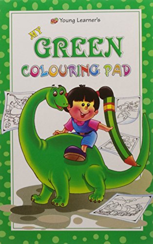 Imagen de archivo de My Green Colouring Pad a la venta por Books Puddle