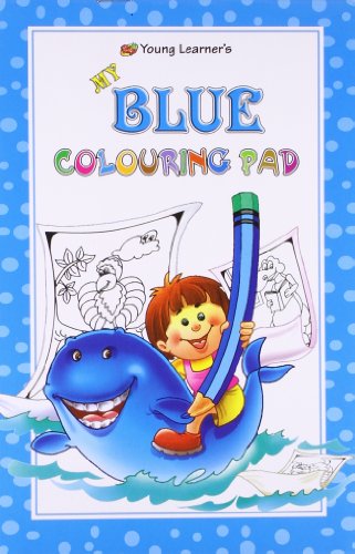 Imagen de archivo de My Blue Colouring Pad a la venta por Books Puddle