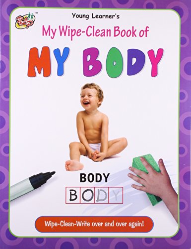 Imagen de archivo de My Wipe-Clean Book of My Body a la venta por Books Puddle