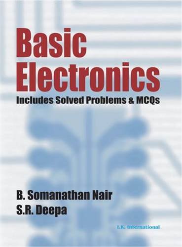 Beispielbild fr Basic Electronics (Includes Solved Problems & MCQs) : (Includes Solved Problems and MCQS) zum Verkauf von Buchpark