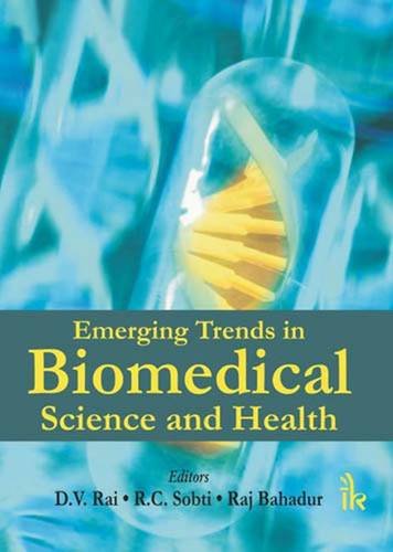 Stock image for Emerging Trends In Biomedical Science And Health for sale by Books in my Basket