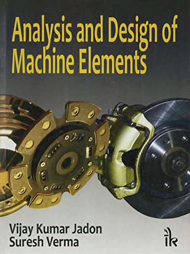 Stock image for Analysis and Design of Machine Elements for sale by Vedams eBooks (P) Ltd