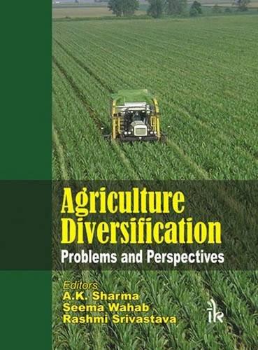 Beispielbild fr Agriculture Diversification Problems And Perspectives zum Verkauf von Books in my Basket