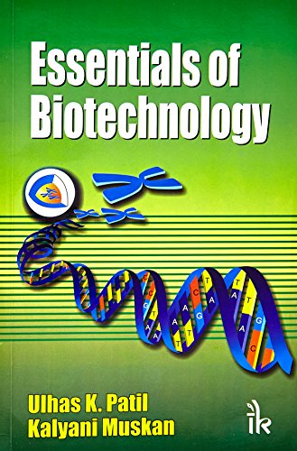 Essentials of Biotechnology