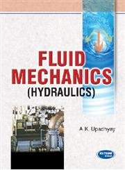 9789380027722: Fluid Mechanics (Hydraulics)