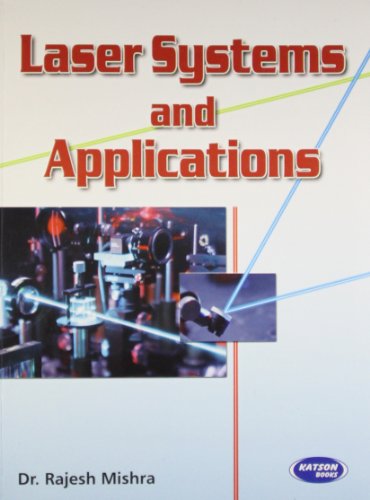 9789380027791: Laser Systems & Applications [Paperback]
