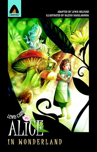 Stock image for Alice in Wonderland: The Graphic Novel (Campfire Graphic Novels) for sale by ZBK Books